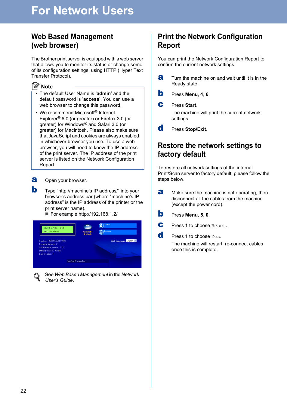 For network users, Web based management (web browser), Print the network configuration report | Restore the network settings to factory default | Brother MFC 7460DN User Manual | Page 22 / 25