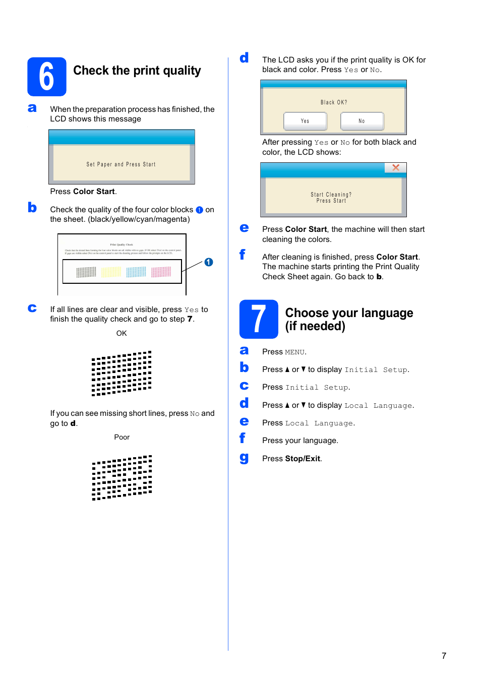 6 check the print quality, 7 choose your language (if needed), Check the print quality | Choose your language (if needed) | Brother MFC-795CW User Manual | Page 7 / 46