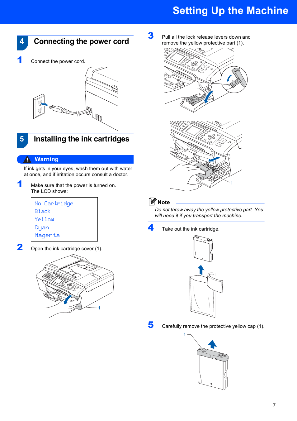 4 connecting the power cord, 5 installing the ink cartridges, Setting up the machine | 4connecting the power cord, 5installing the ink cartridges, No cartridge black yellow cyan magenta | Brother MFC-440CN User Manual | Page 9 / 35