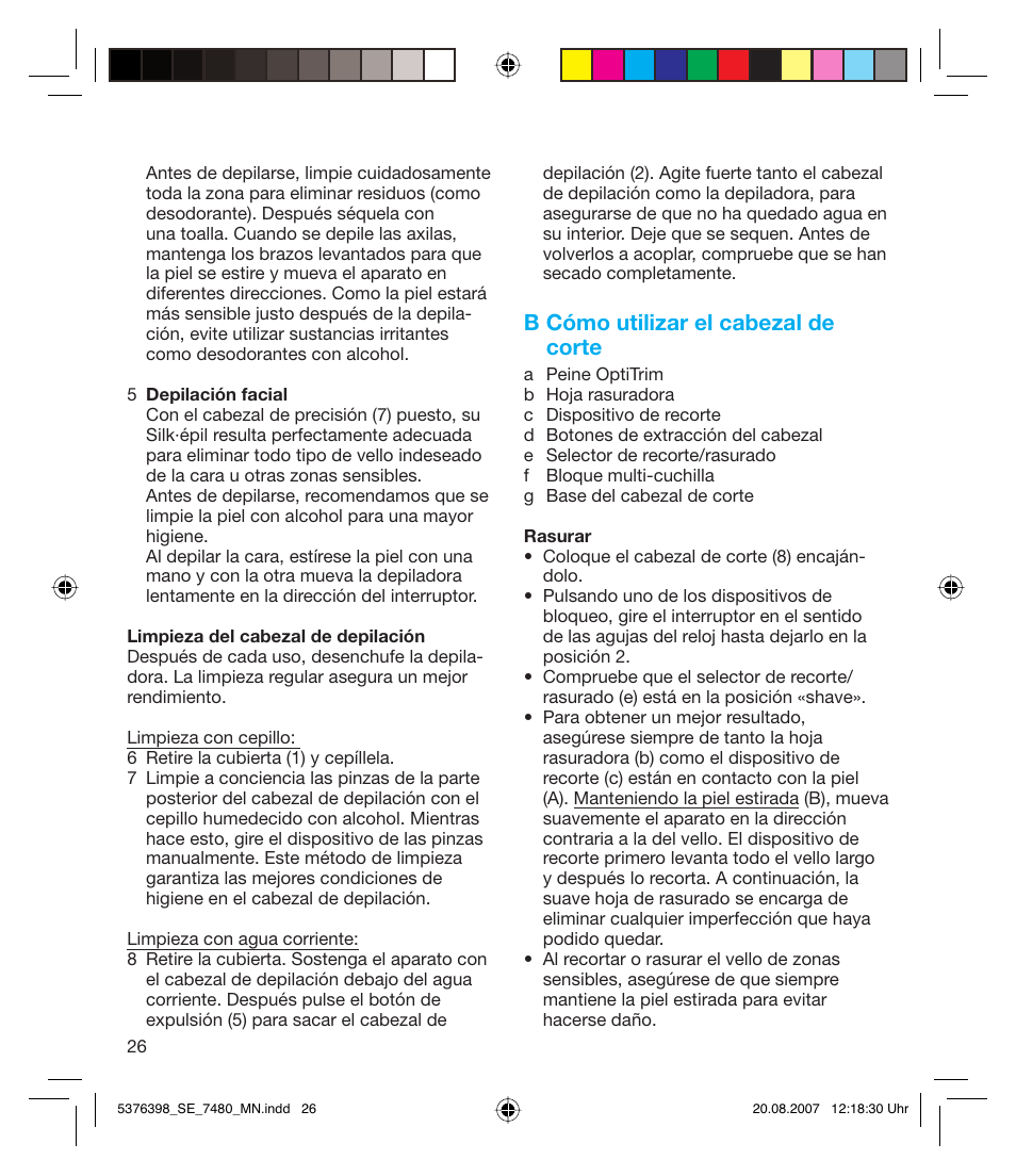 B cómo utilizar el cabezal de corte | Braun 7480 Silk-épil Xpressive User Manual | Page 26 / 102