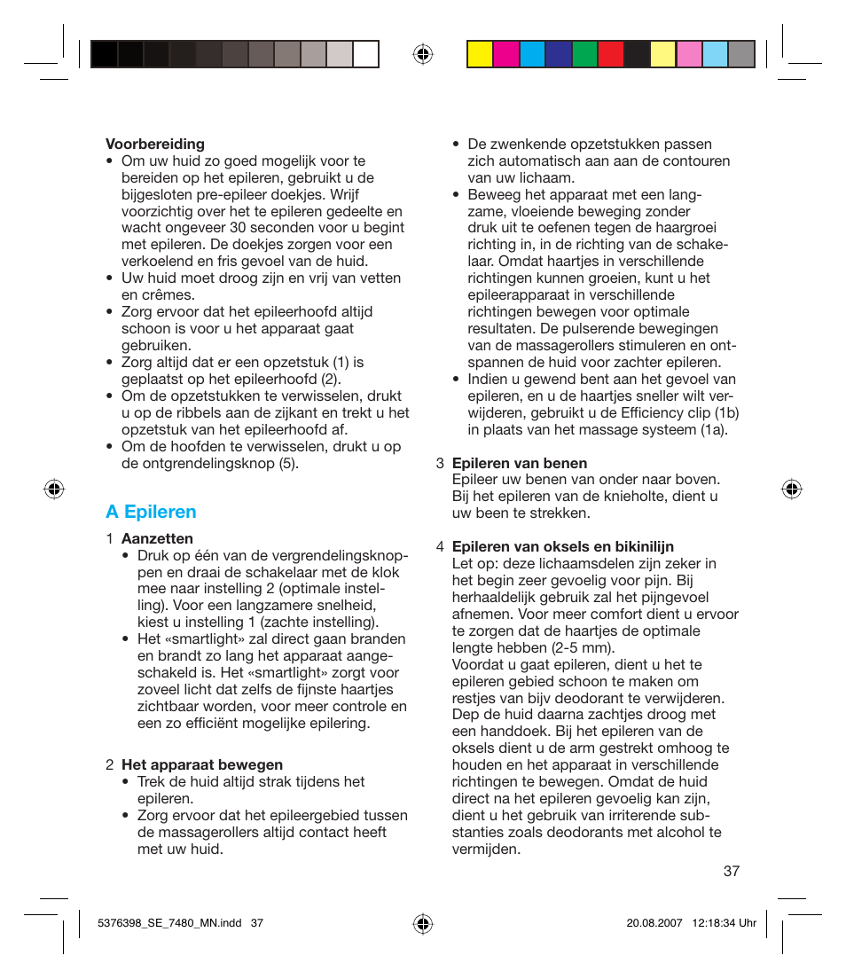 A epileren | Braun 7480 Silk-épil Xpressive User Manual | Page 37 / 102