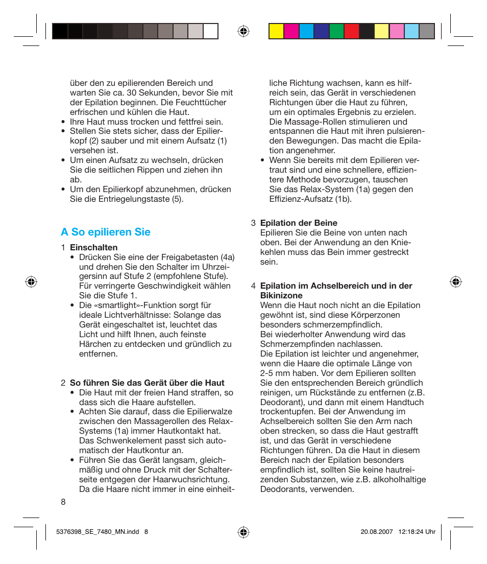 A so epilieren sie | Braun 7480 Silk-épil Xpressive User Manual | Page 8 / 102