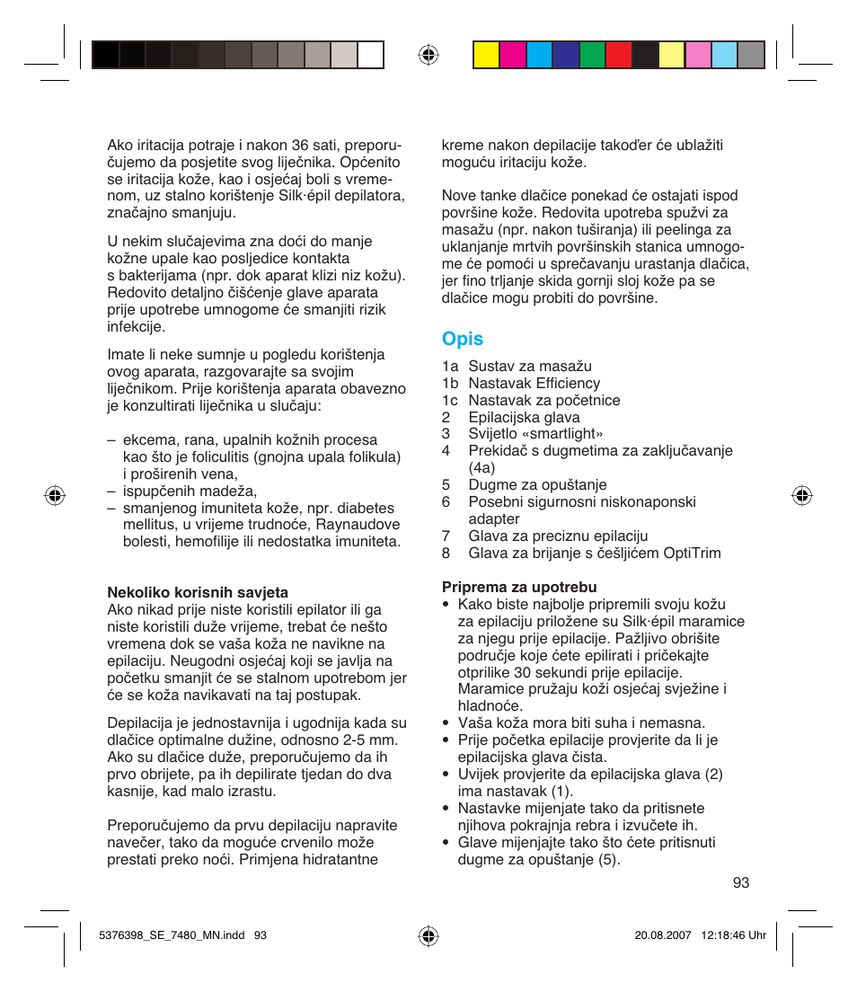 Opis | Braun 7480 Silk-épil Xpressive User Manual | Page 93 / 102