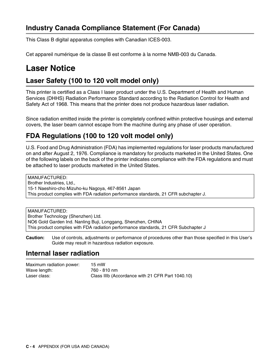 Industry canada compliance statement (for canada), Laser notice, Laser safety (100 to 120 volt model only) | Fda regulations (100 to 120 volt model only), Internal laser radiation | Brother HL-6050DN User Manual | Page 176 / 179