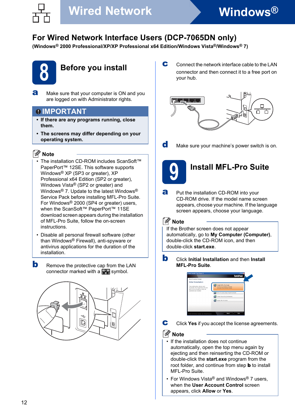 8 before you install, 9 install mfl-pro suite, Windows | Wired network, Before you install, Install mfl-pro suite, Important | Brother DCP-7060D User Manual | Page 12 / 19