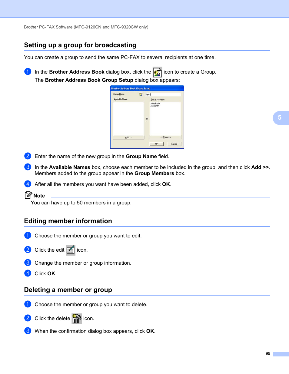 Setting up a group for broadcasting, Editing member information, Deleting a member or group | 5setting up a group for broadcasting | Brother MFC-9120CN User Manual | Page 103 / 215