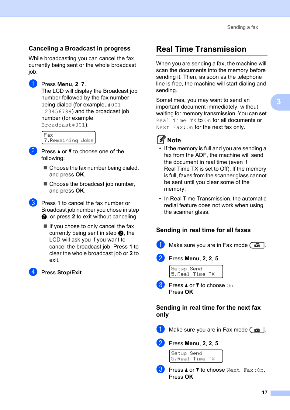 Canceling a broadcast in progress, Real time transmission, Sending in real time for all faxes | Sending in real time for the next fax only | Brother MFC 7460DN User Manual | Page 23 / 76