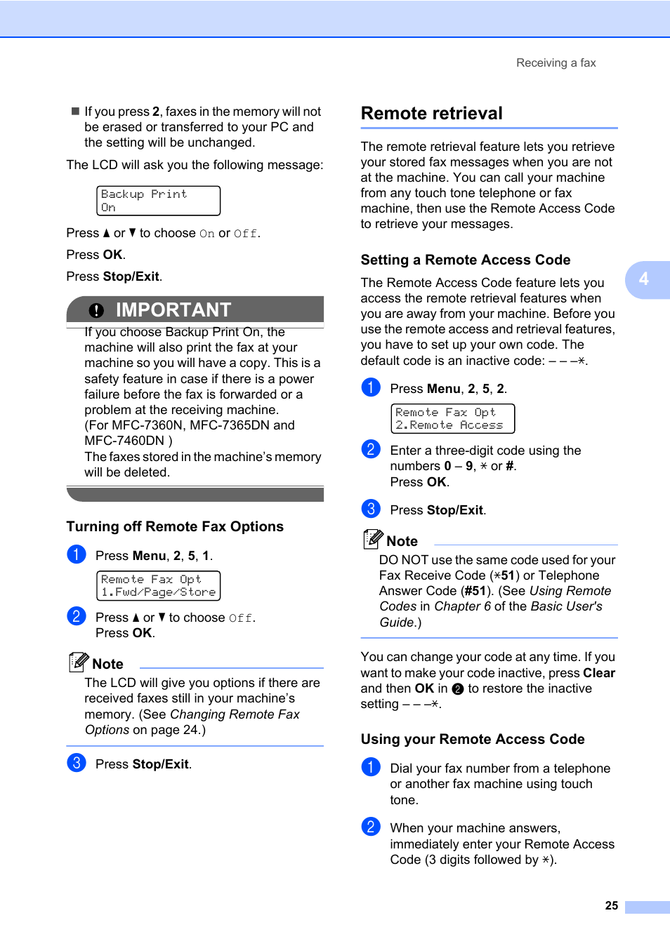 Turning off remote fax options, Remote retrieval, Setting a remote access code | Using your remote access code, Important | Brother MFC 7460DN User Manual | Page 31 / 76
