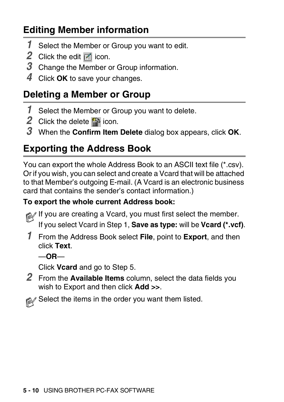 Editing member information, Deleting a member or group, Exporting the address book | Brother MFC-3240C User Manual | Page 100 / 173