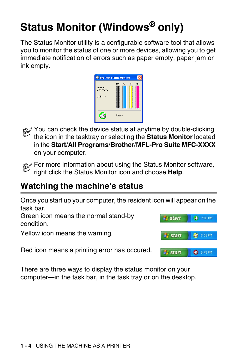 Status monitor (windows® only), Watching the machine’s status, Status monitor (windows | Only) -4, Watching the machine’s status -4, Only) | Brother MFC-3240C User Manual | Page 12 / 173