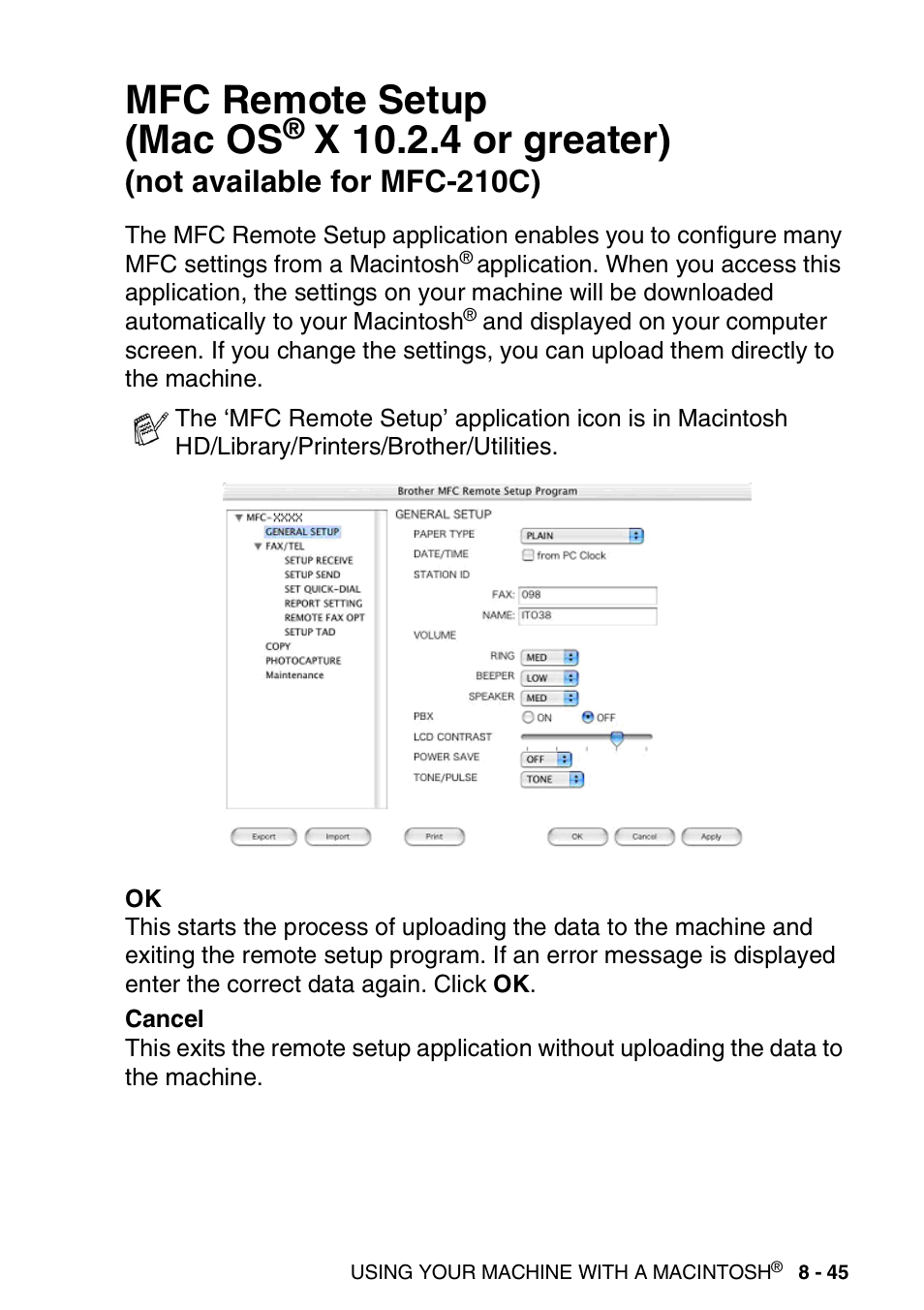 Mfc remote setup (mac os, X 10.2.4 or greater), Not available for mfc-210c) -45 | See mfc remote setup (mac os, X 10.2.4 or, X 10.2.4, Not available for mfc-210c) | Brother MFC-3240C User Manual | Page 167 / 173