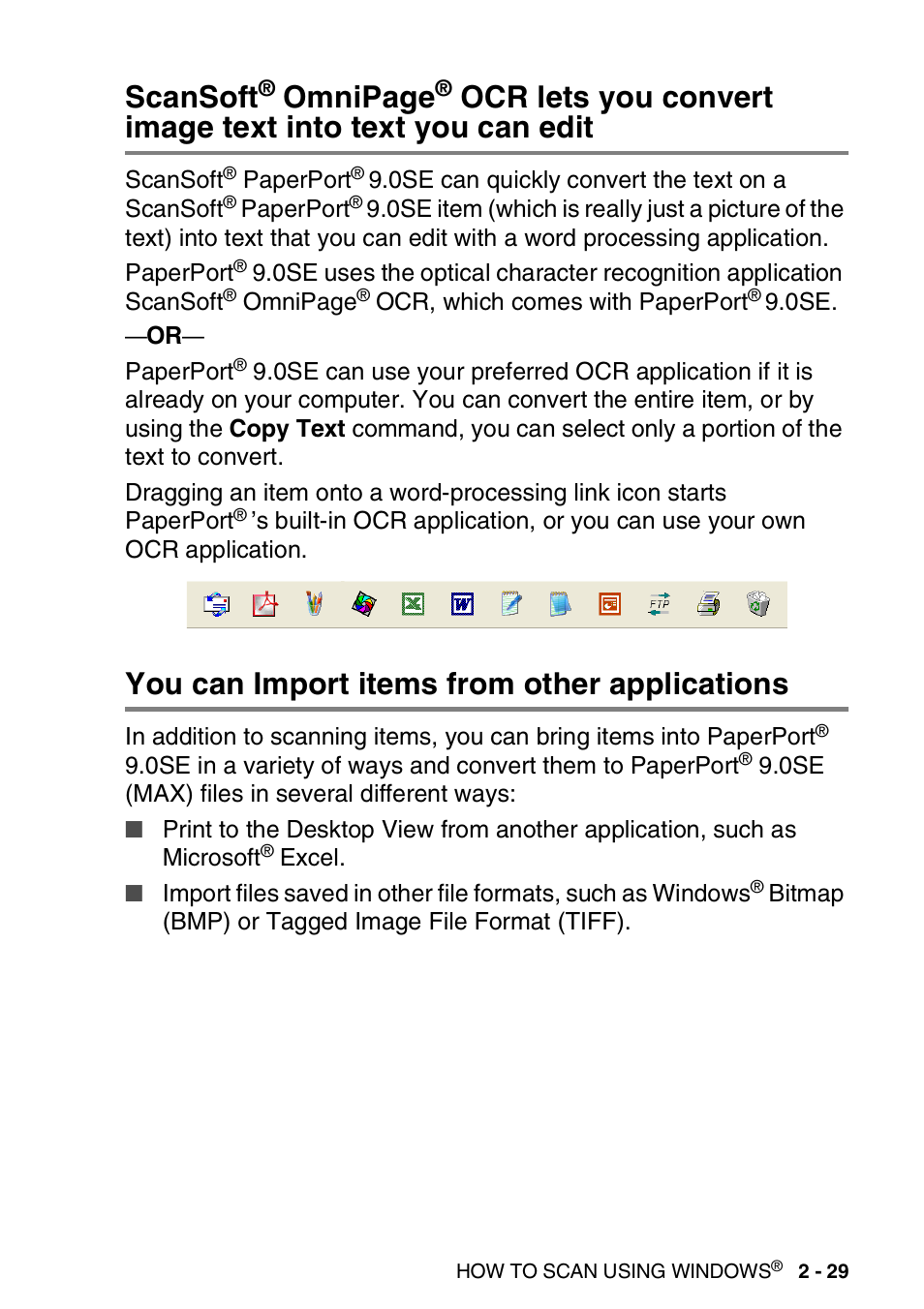 You can import items from other applications, Scansoft, Ocr lets you convert | Image text into text you can edit -29, You can import items from other applications -29, Omnipage | Brother MFC-3240C User Manual | Page 61 / 173