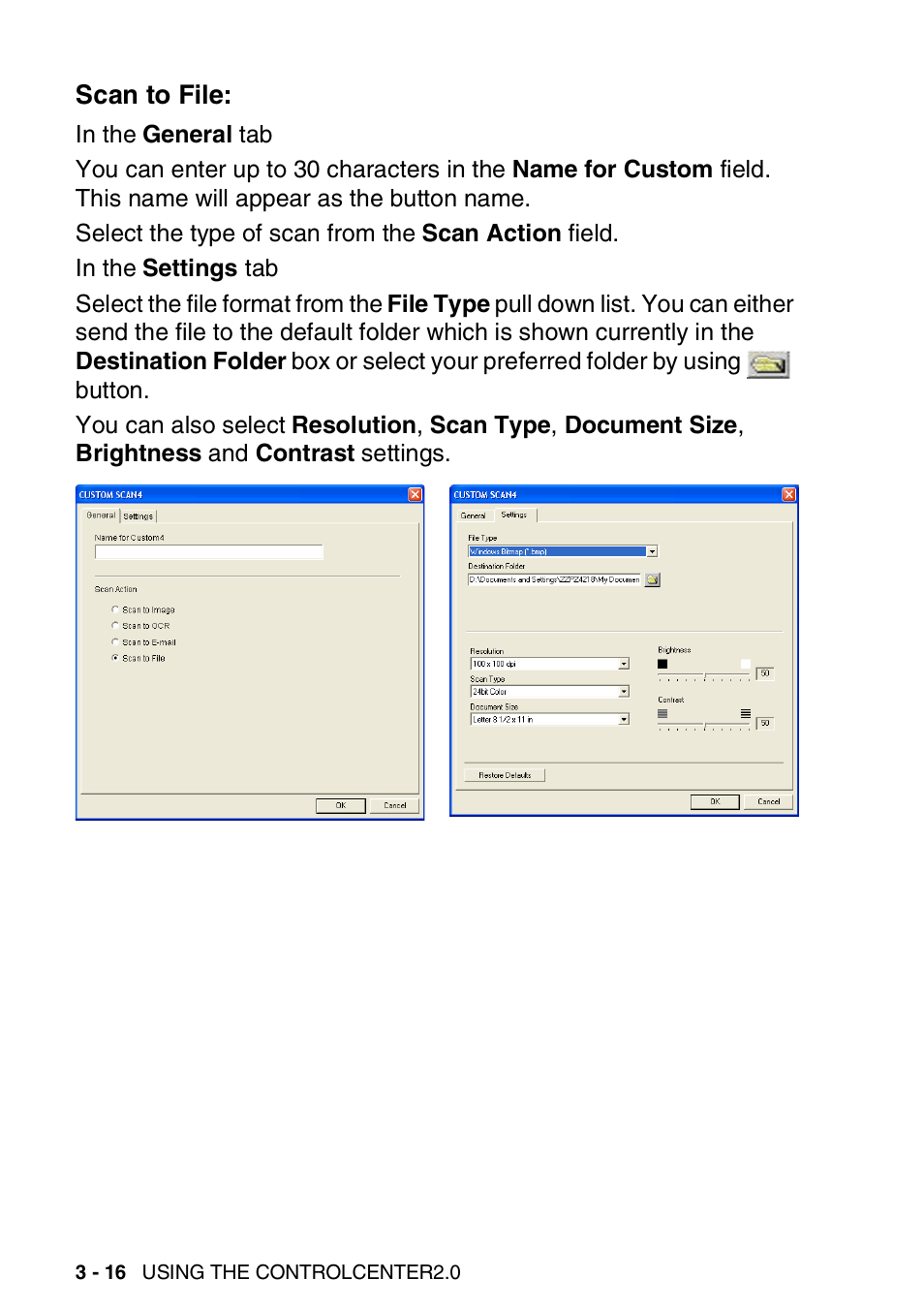 Scan to file, Scan to file: -16 | Brother MFC-3240C User Manual | Page 78 / 173