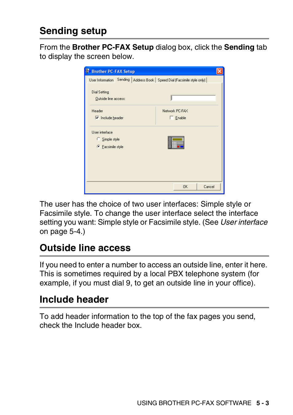 Sending setup, Outside line access, Include header | Brother MFC-3240C User Manual | Page 93 / 173