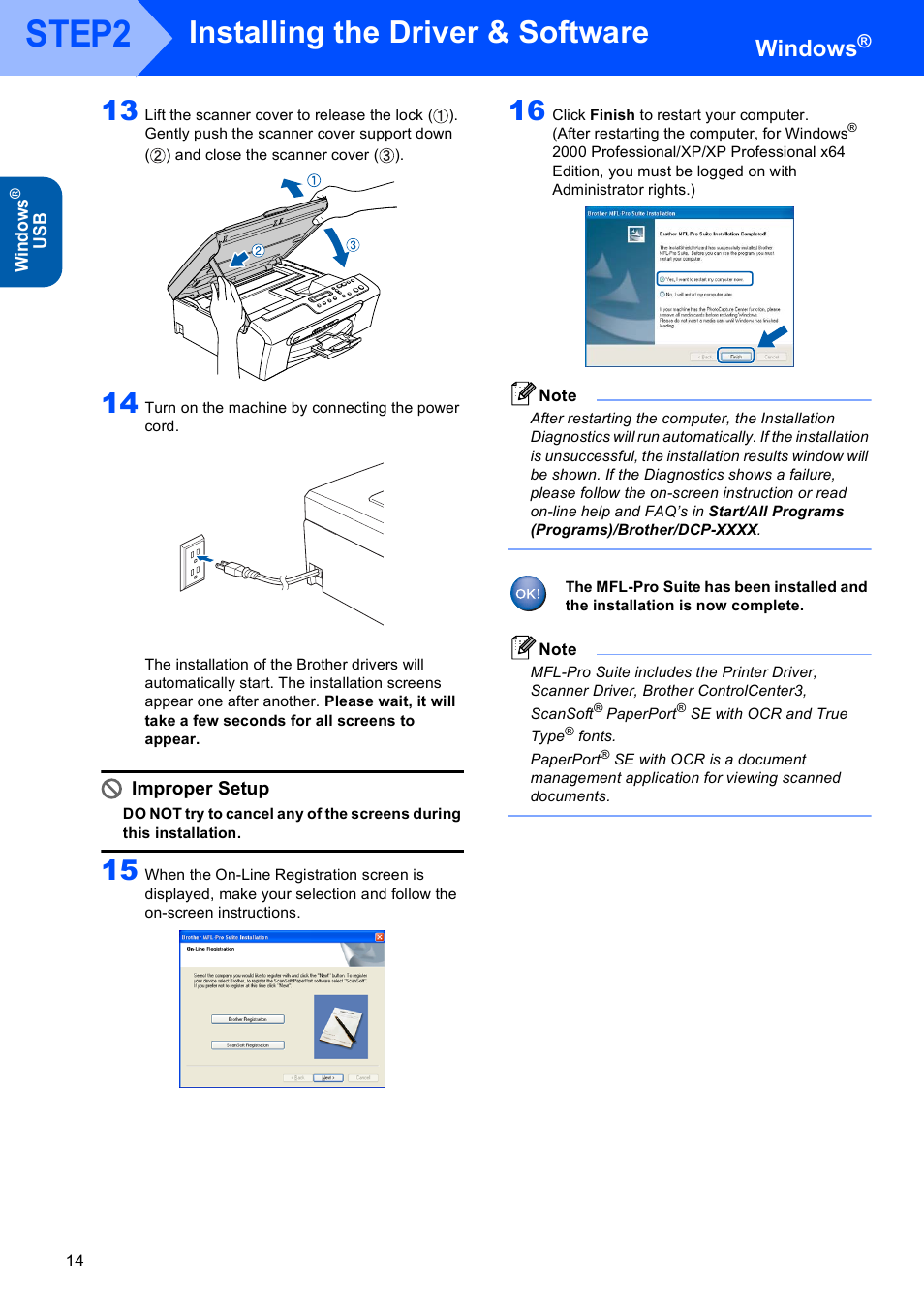 Step2, Installing the driver & software, Windows | Wind ow s, Us b, Improper setup | Brother DCP-130C User Manual | Page 16 / 22