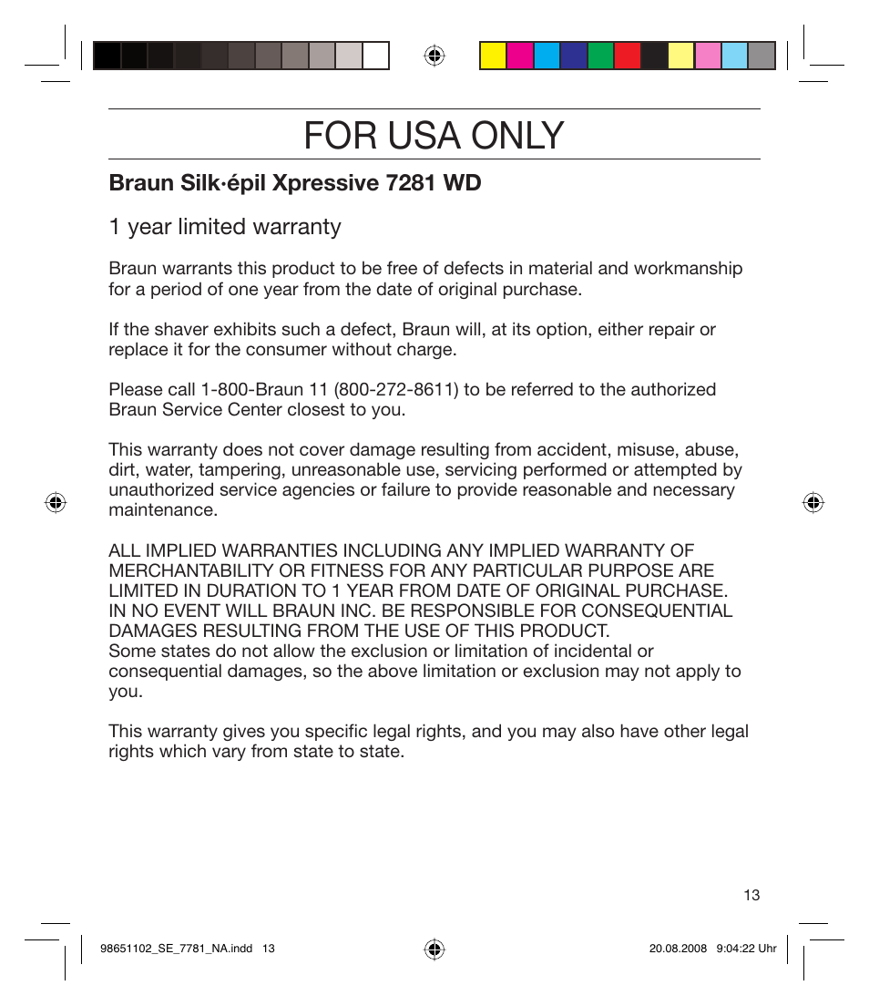 For usa only | Braun 7281 Silk-épil Xpressive User Manual | Page 13 / 30