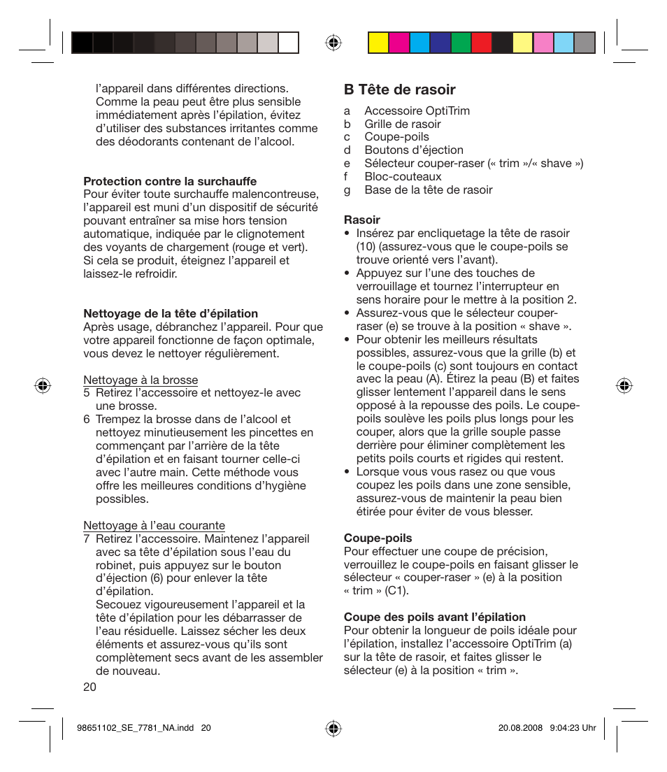 B tête de rasoir | Braun 7281 Silk-épil Xpressive User Manual | Page 20 / 30