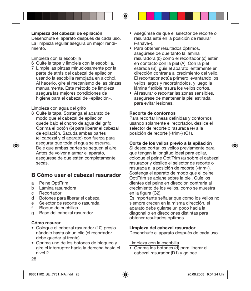 B cómo usar el cabezal rasurador | Braun 7281 Silk-épil Xpressive User Manual | Page 28 / 30