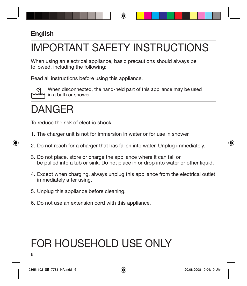Important safety instructions, Danger, For household use only | English | Braun 7281 Silk-épil Xpressive User Manual | Page 6 / 30