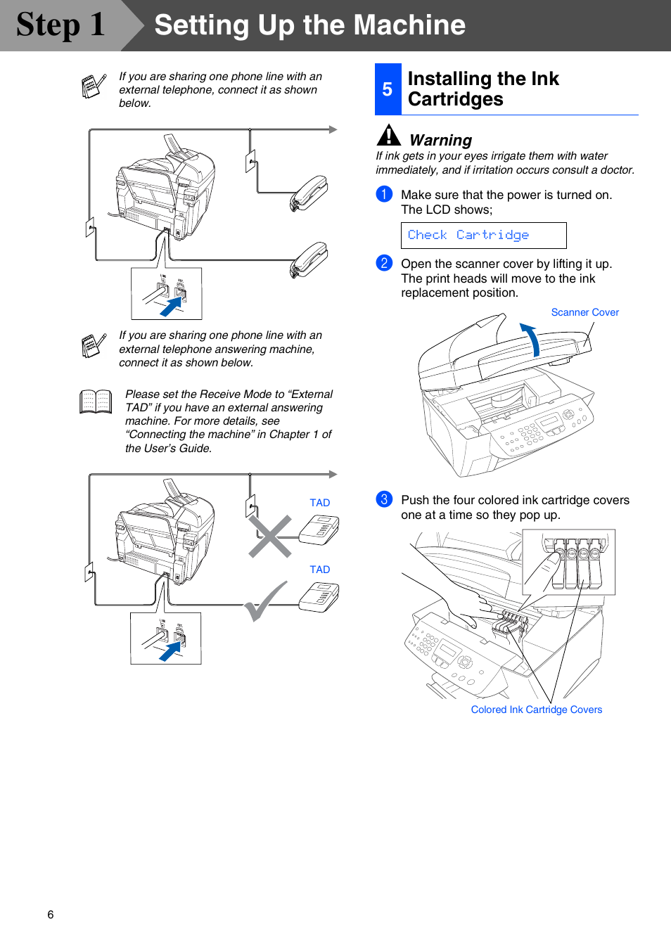 Installing the ink cartridges, Step 1, Setting up the machine | 5installing the ink cartridges, Warning | Brother MFC-3420C User Manual | Page 8 / 31