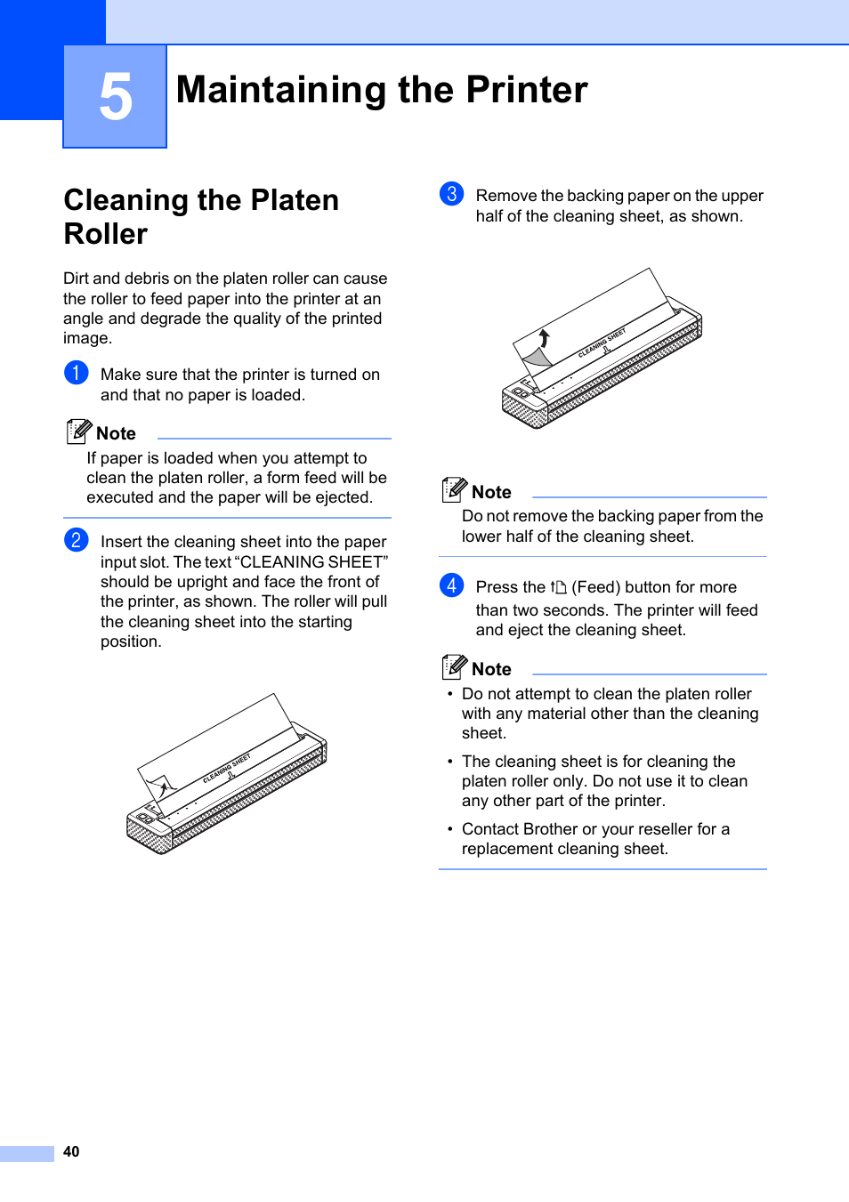 5 maintaining the printer, Cleaning the platen roller, Maintaining the printer | Brother Pocket Jet6 PJ-622 User Manual | Page 44 / 61