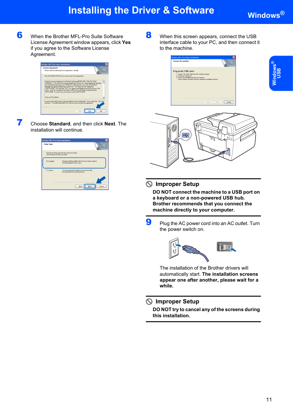 Installing the driver & software, Windows, Improper setup | Brother DCP-7040 User Manual | Page 13 / 20