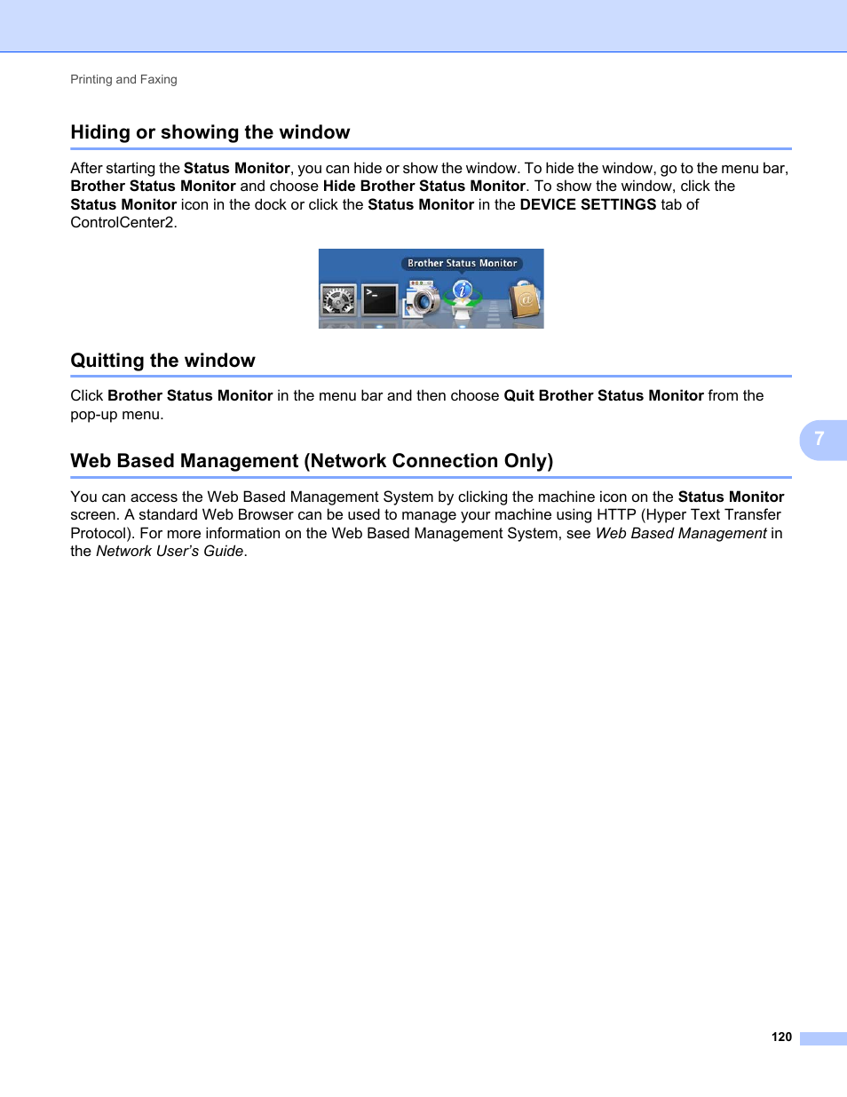 Hiding or showing the window, Quitting the window, Web based management (network connection only) | 7hiding or showing the window | Brother MFC-9325CW User Manual | Page 128 / 221