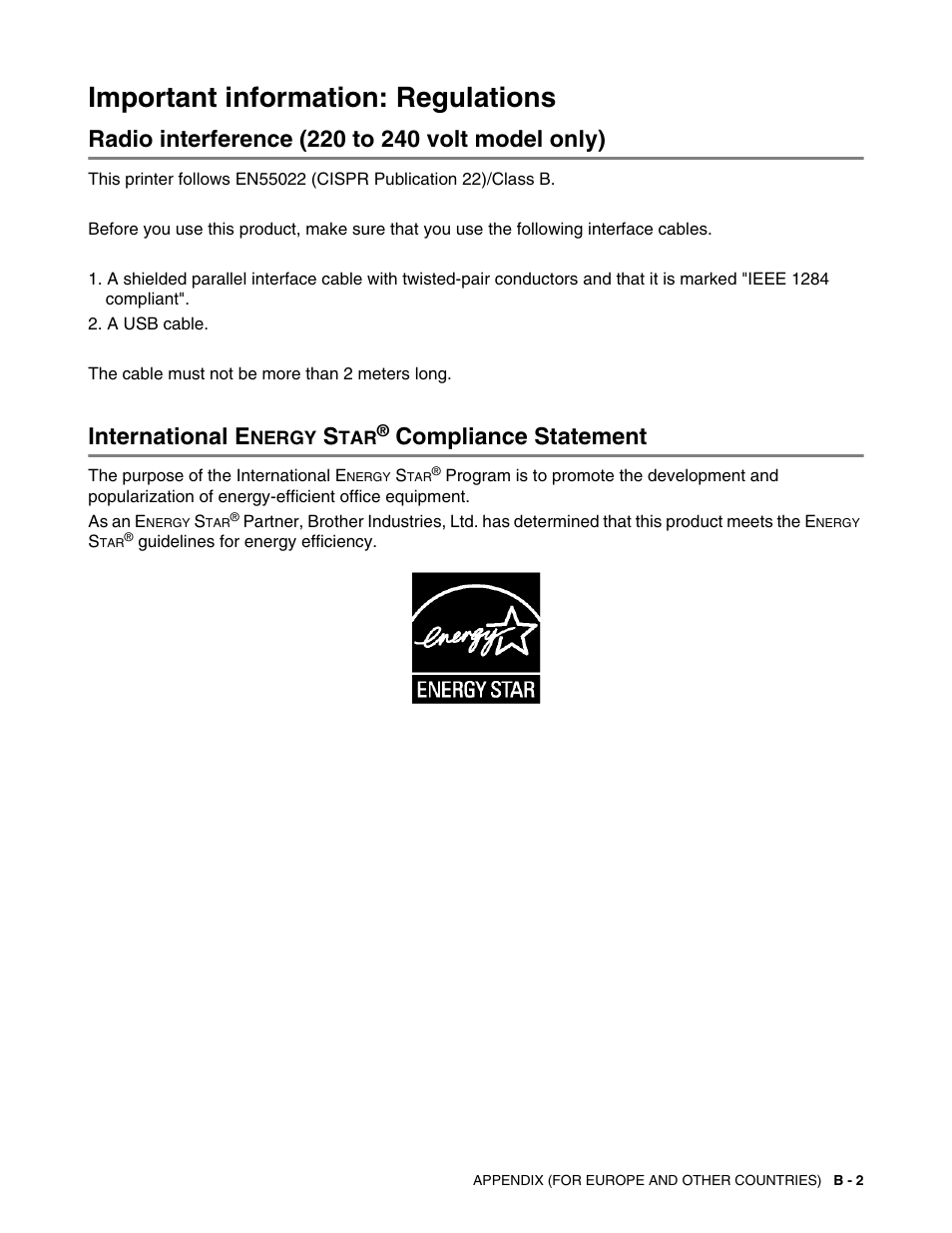 Important information: regulations, Radio interference (220 to 240 volt model only), International energy star® compliance statement | International e, Compliance statement | Brother HL-5150D User Manual | Page 131 / 143