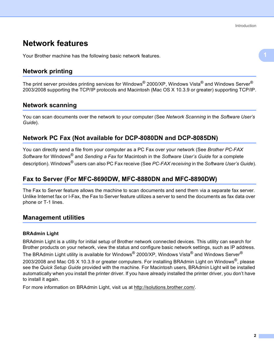Network features, Network printing, Network scanning | Management utilities | Brother MFC 8480DN User Manual | Page 13 / 249