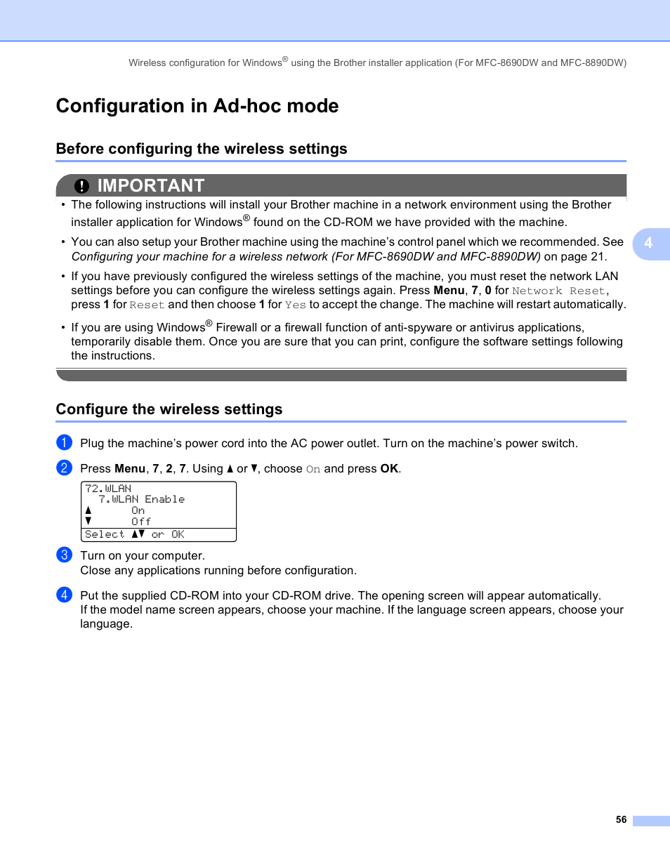 Configuration in ad-hoc mode, Before configuring the wireless settings, Configure the wireless settings | Important | Brother MFC 8480DN User Manual | Page 67 / 249