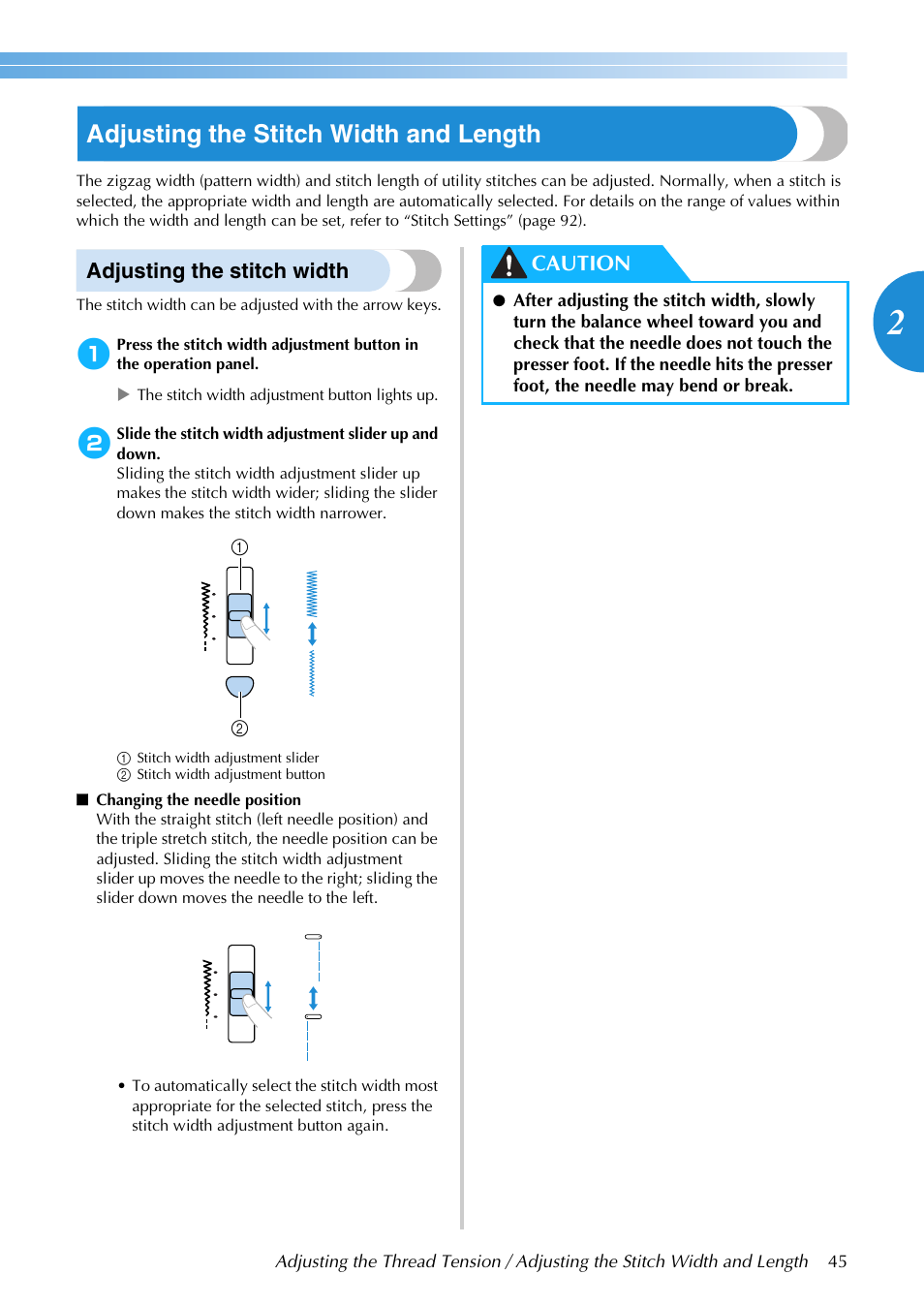 Adjusting the stitch width and length, Adjusting the stitch width, Caution | Brother NX-200 User Manual | Page 51 / 111