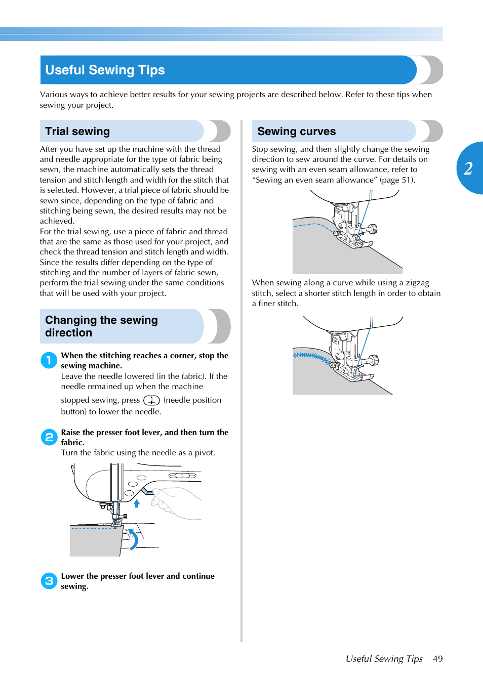 Useful sewing tips, Trial sewing, Changing the sewing direction | Sewing curves | Brother NX-200 User Manual | Page 55 / 111