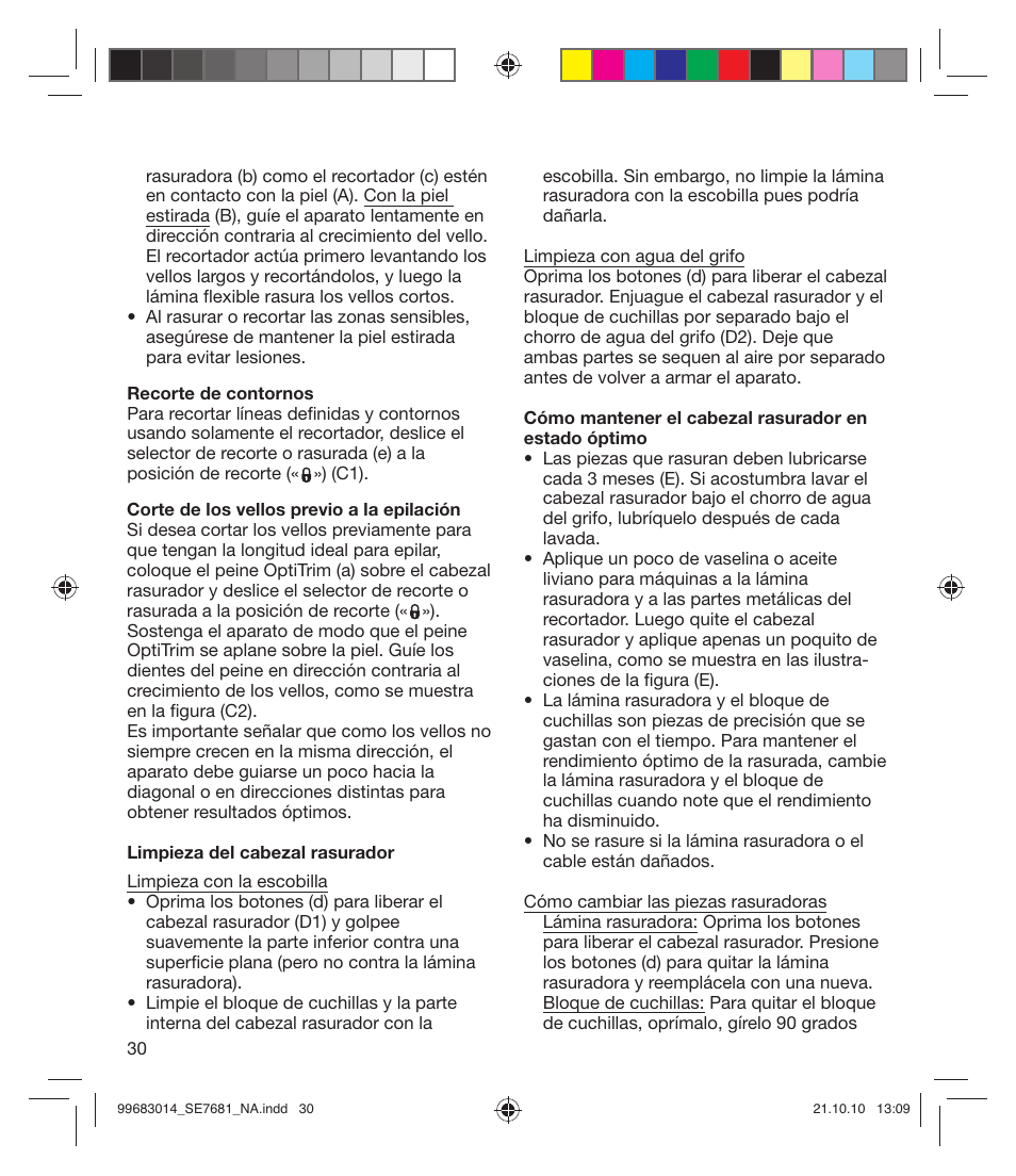 Braun 7681-5377 Silk-épil 7 Legs Body & Face User Manual | Page 30 / 32