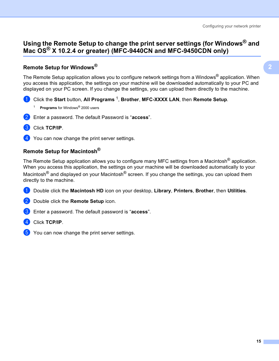 Remote setup for windows, Remote setup for macintosh, For windows | And mac os | Brother MFC-9440CN User Manual | Page 23 / 103