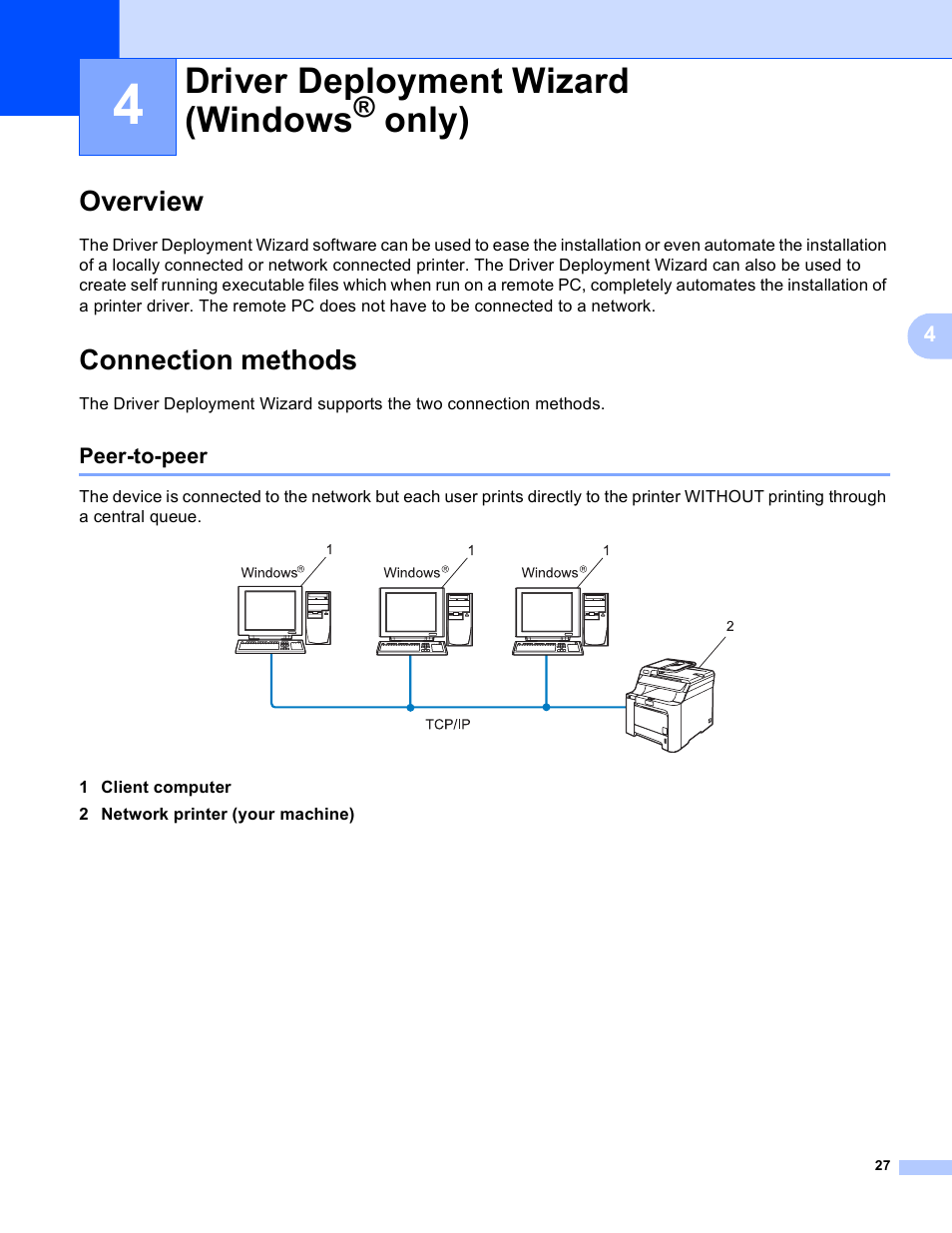 4 driver deployment wizard (windows® only), Overview, Connection methods | Peer-to-peer, Driver deployment wizard (windows, Only), Overview connection methods | Brother MFC-9440CN User Manual | Page 35 / 103