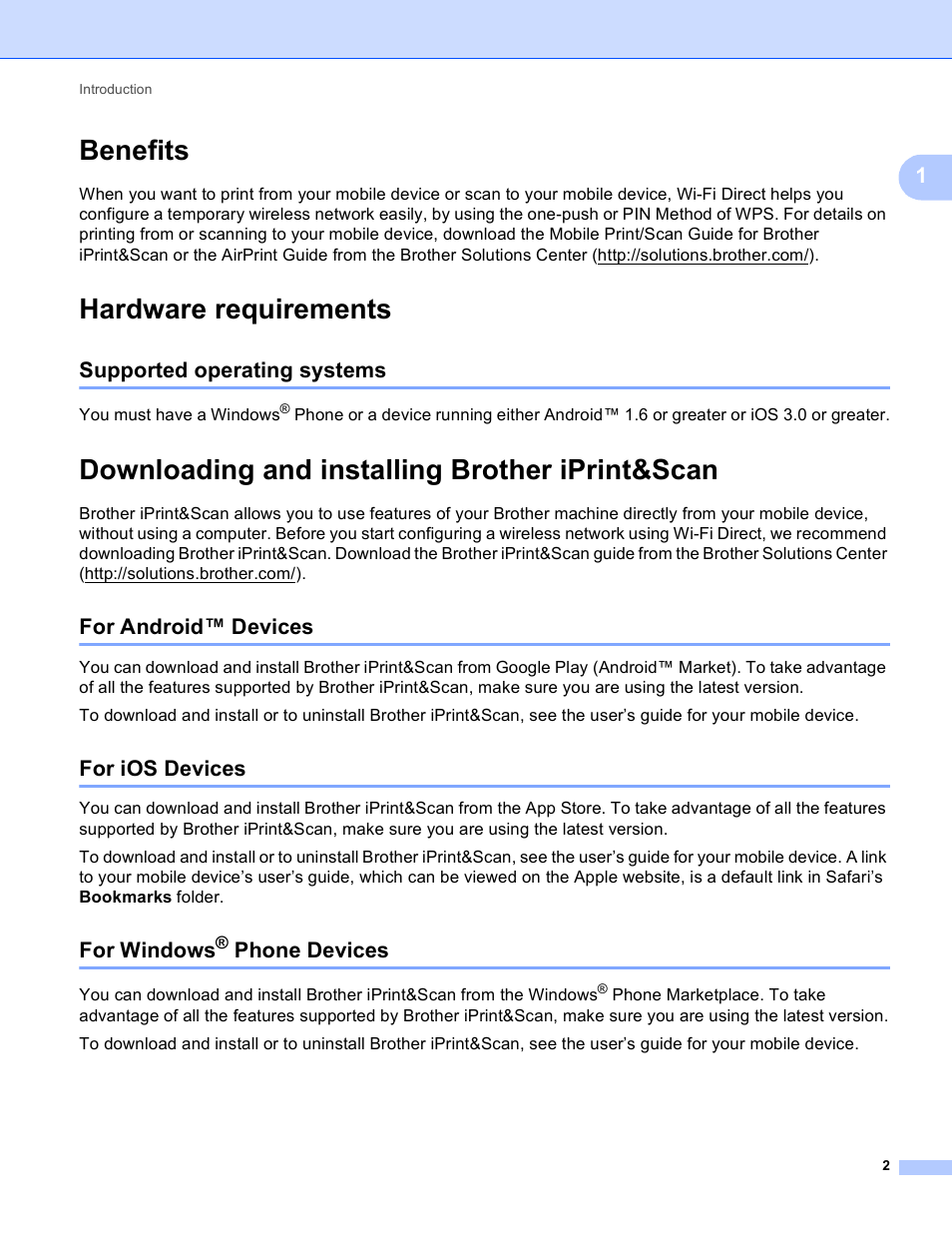 Benefits, Hardware requirements, Supported operating systems | Downloading and installing brother iprint&scan, For android™ devices, For ios devices, For windows® phone devices, Benefits hardware requirements, For android™ devices for ios devices for windows, Phone devices | Brother MFC-J4710DW User Manual | Page 5 / 22