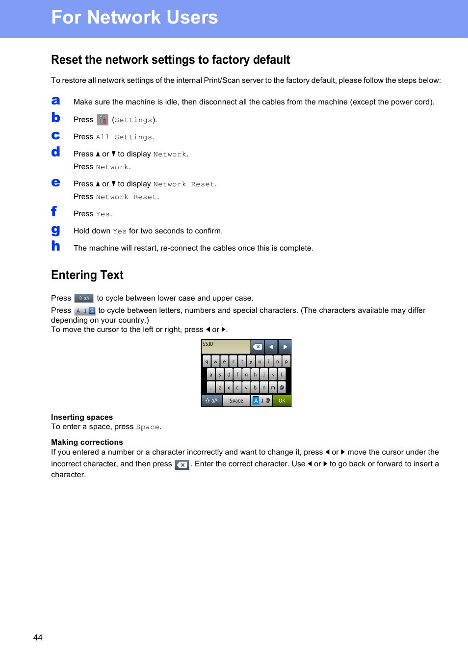 For network users, Reset the network settings to factory default, Entering text | Brother MFC-J6720DW User Manual | Page 44 / 46