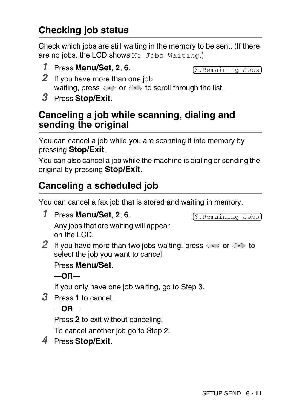 Checking job status, Canceling a scheduled job, The original -11 | Canceling a scheduled job -11 | Brother FAX 1920CN User Manual | Page 100 / 214