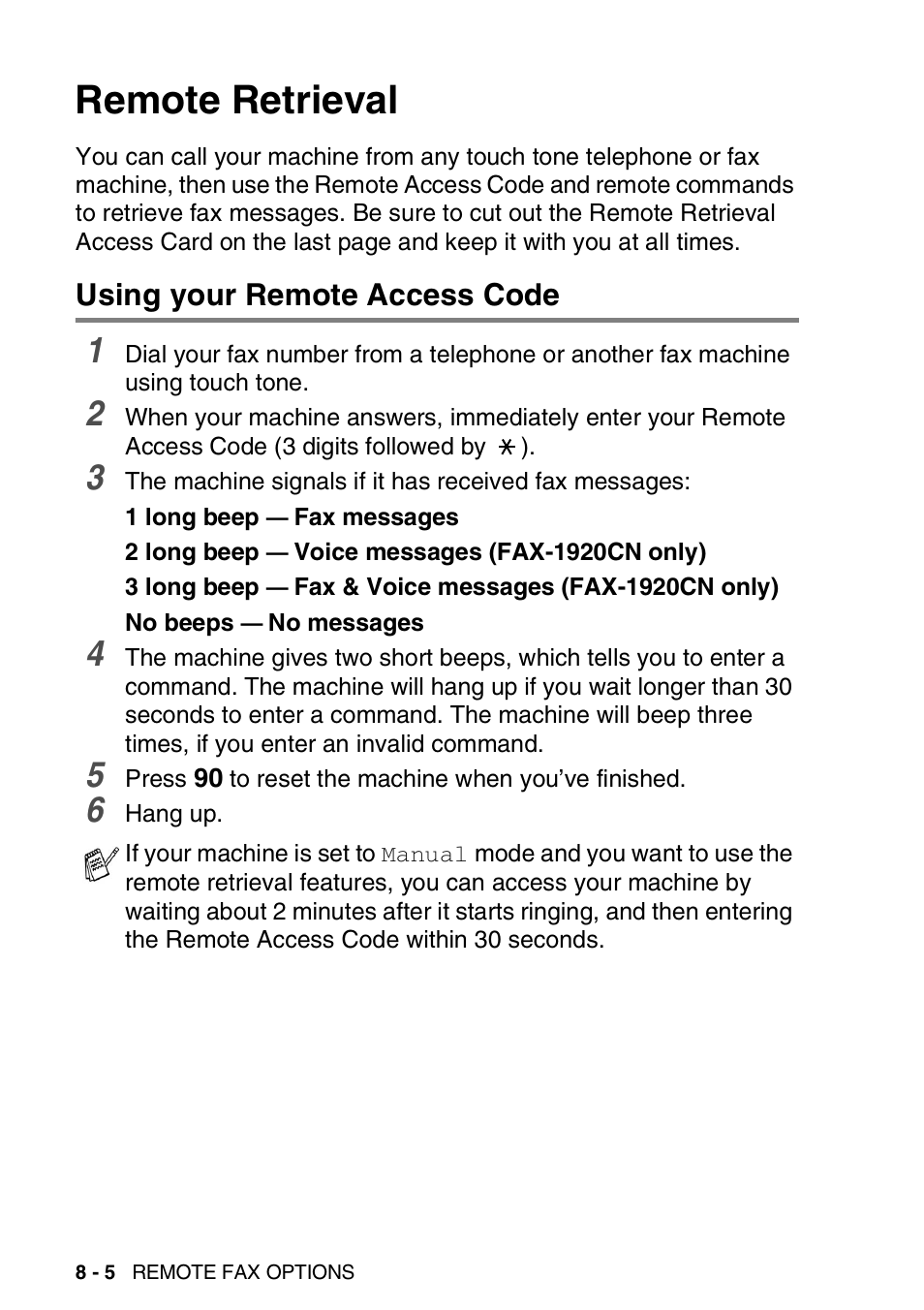 Remote retrieval, Using your remote access code, Remote retrieval -5 | Using your remote access code -5 | Brother FAX 1920CN User Manual | Page 119 / 214