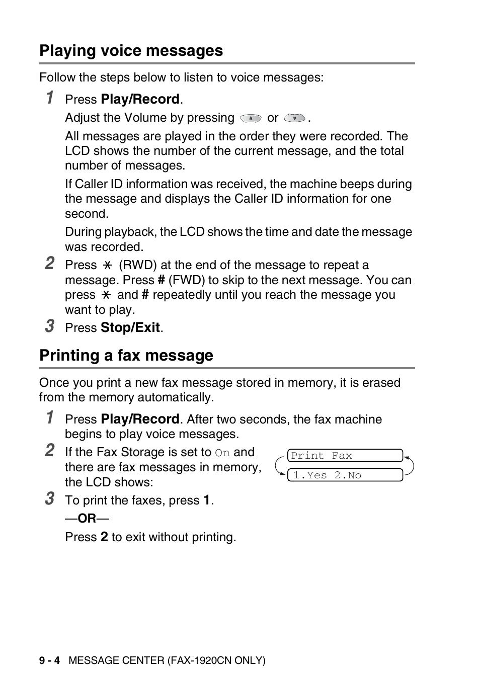 Playing voice messages, Printing a fax message | Brother FAX 1920CN User Manual | Page 127 / 214
