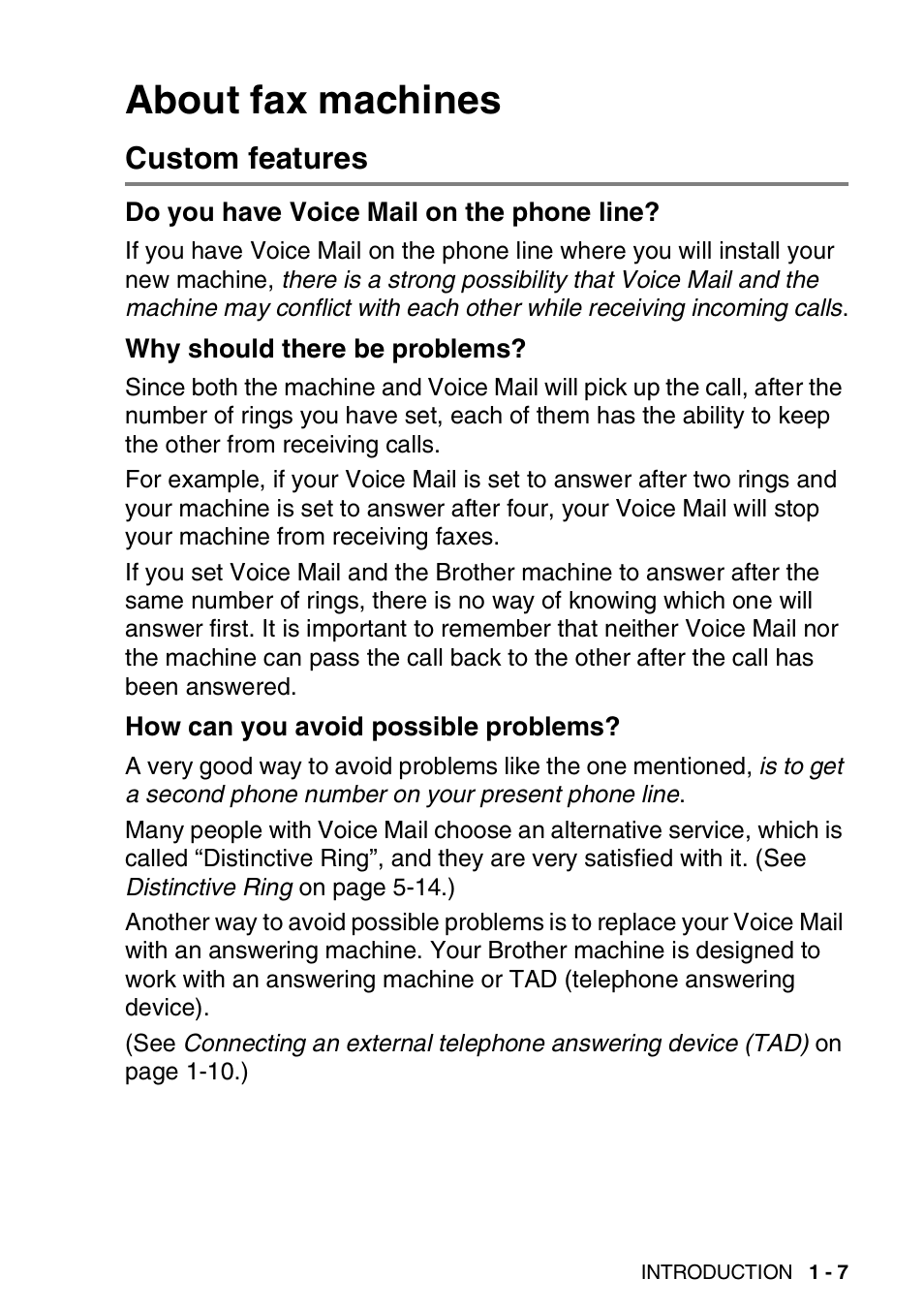 About fax machines, Custom features, Do you have voice mail on the phone line | Why should there be problems, How can you avoid possible problems, About fax machines -7, Custom features -7 | Brother FAX 1920CN User Manual | Page 28 / 214