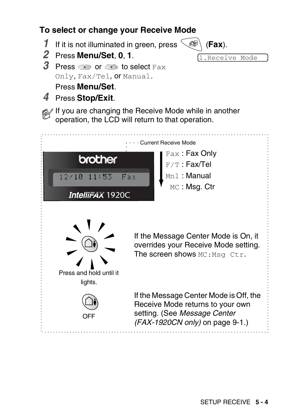 To select or change your receive mode, To select or change your receive mode -4 | Brother FAX 1920CN User Manual | Page 74 / 214