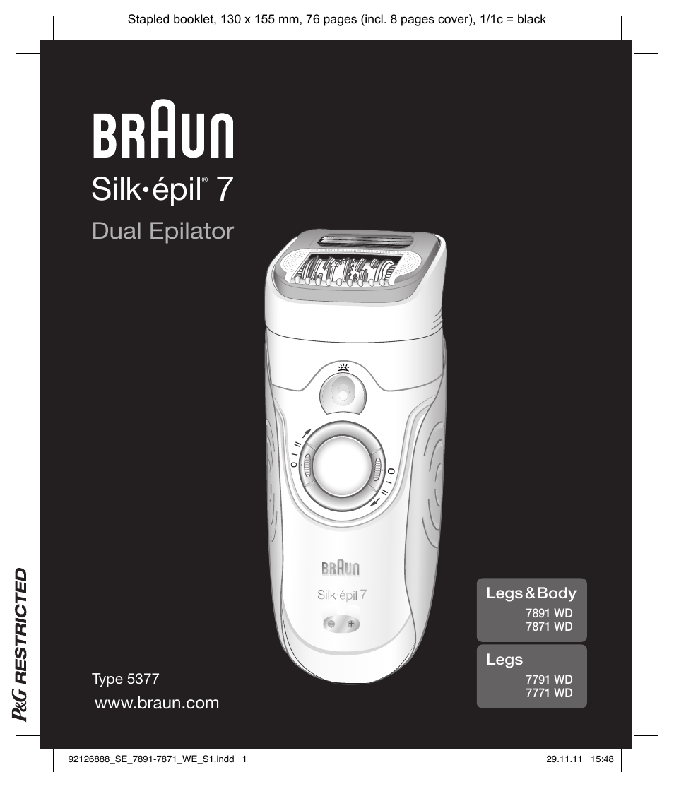 Braun 7771 Silk-épil 7 Dual Epilator Legs User Manual | 74 pages