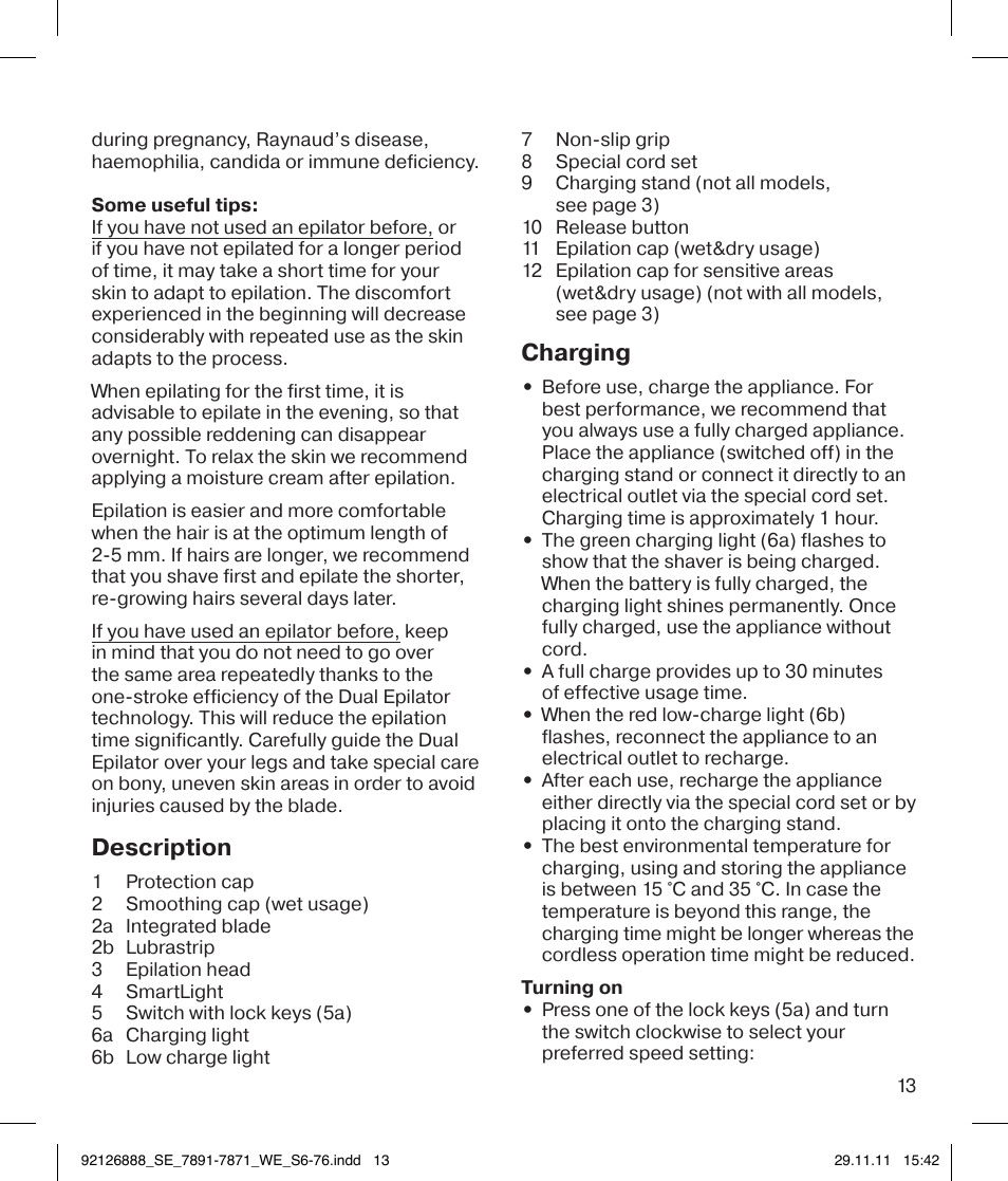 Description, Charging | Braun 7771 Silk-épil 7 Dual Epilator Legs User Manual | Page 13 / 74