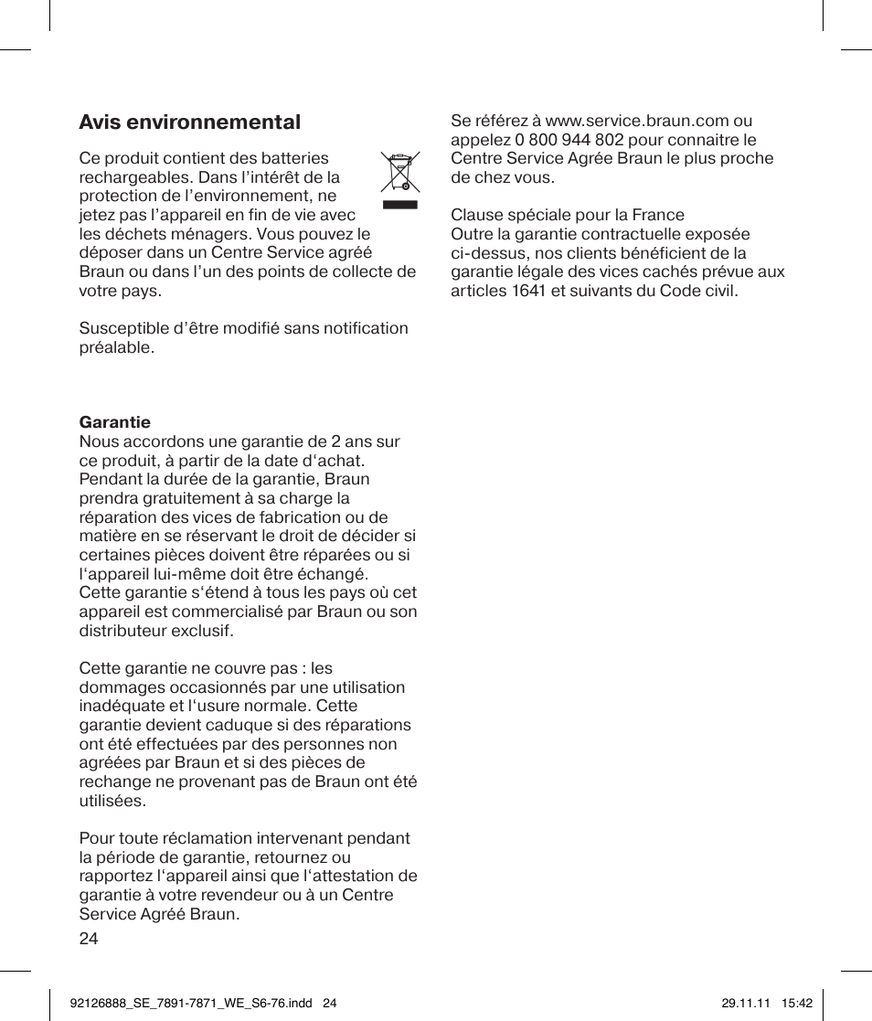 Avis environnemental | Braun 7771 Silk-épil 7 Dual Epilator Legs User Manual | Page 24 / 74