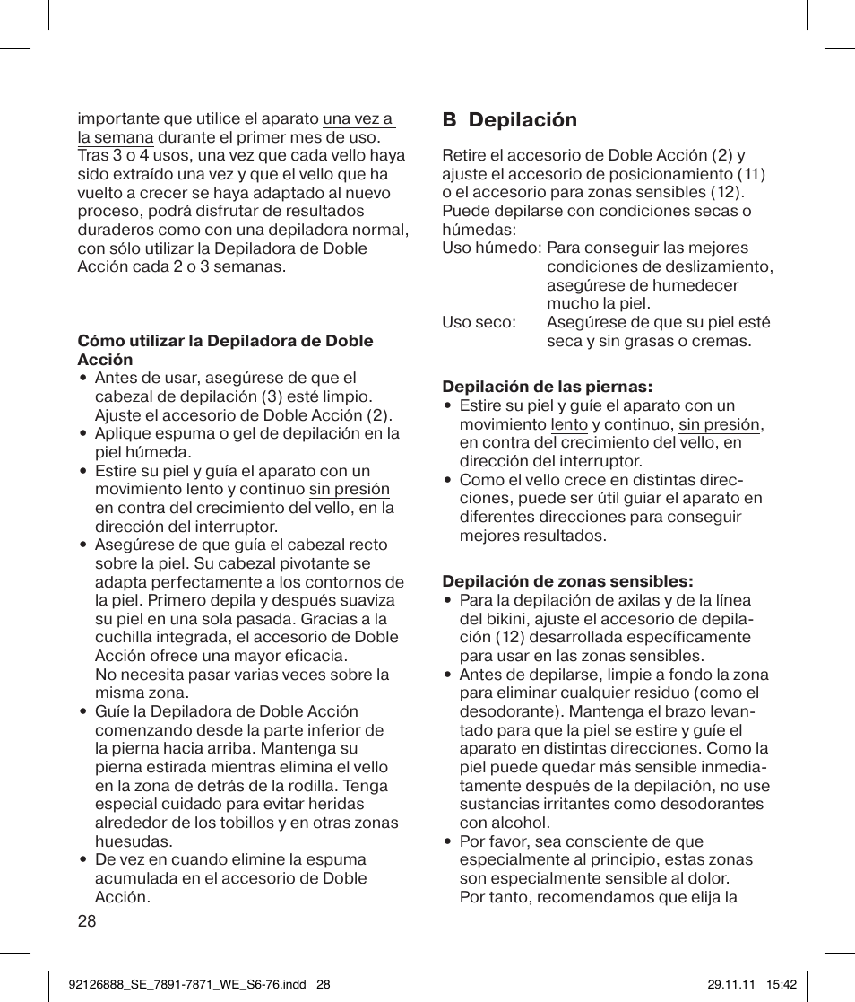 B depilación | Braun 7771 Silk-épil 7 Dual Epilator Legs User Manual | Page 28 / 74