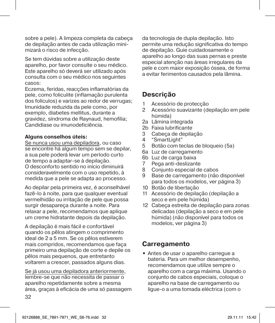 Descrição, Carregamento | Braun 7771 Silk-épil 7 Dual Epilator Legs User Manual | Page 32 / 74