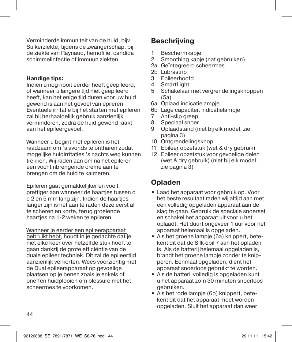 Beschrijving, Opladen | Braun 7771 Silk-épil 7 Dual Epilator Legs User Manual | Page 44 / 74