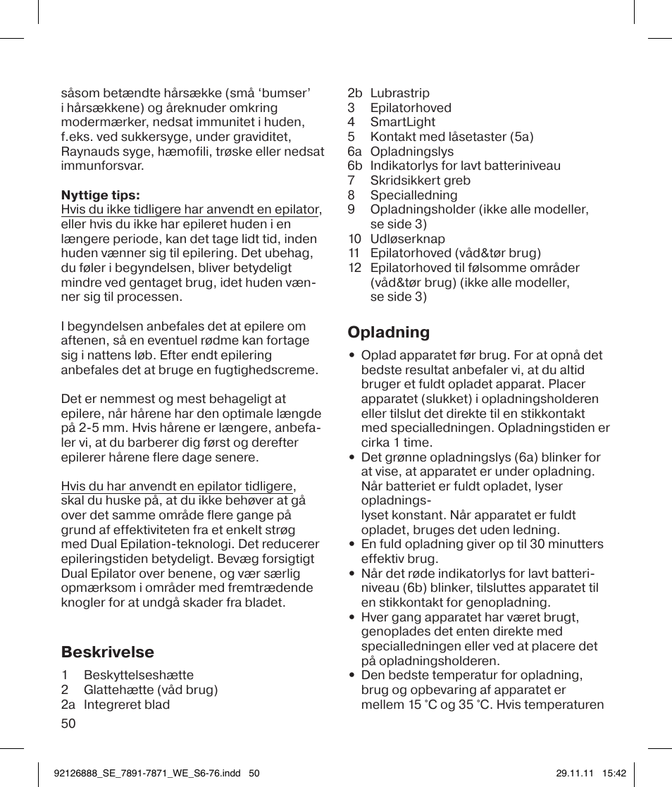 Beskrivelse, Opladning | Braun 7771 Silk-épil 7 Dual Epilator Legs User Manual | Page 50 / 74