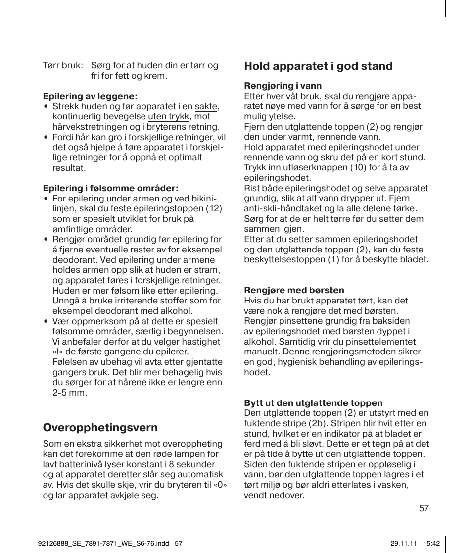 Overopphetingsvern, Hold apparatet i god stand | Braun 7771 Silk-épil 7 Dual Epilator Legs User Manual | Page 57 / 74